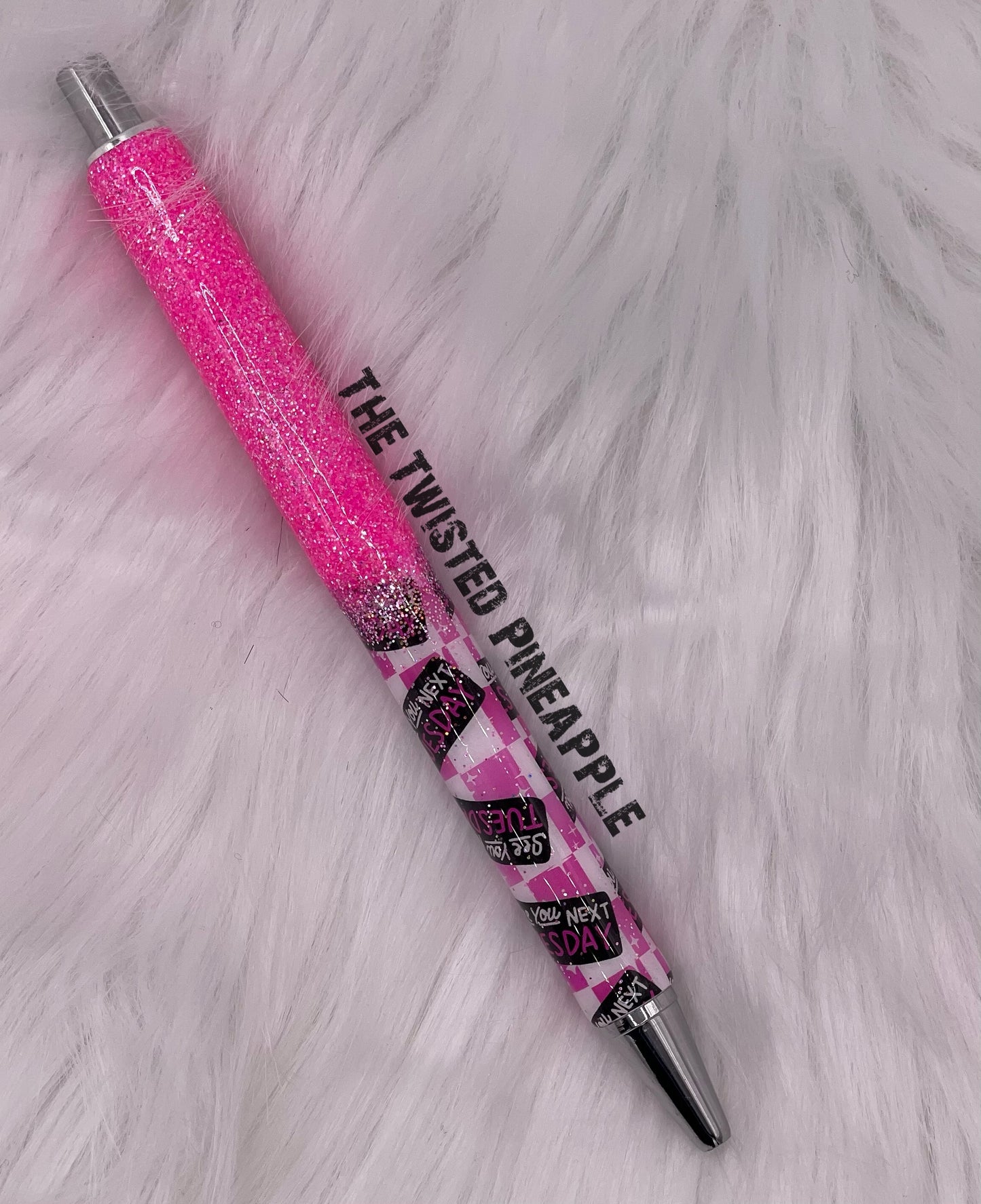 See You Next Tuesday Glitter Pen
