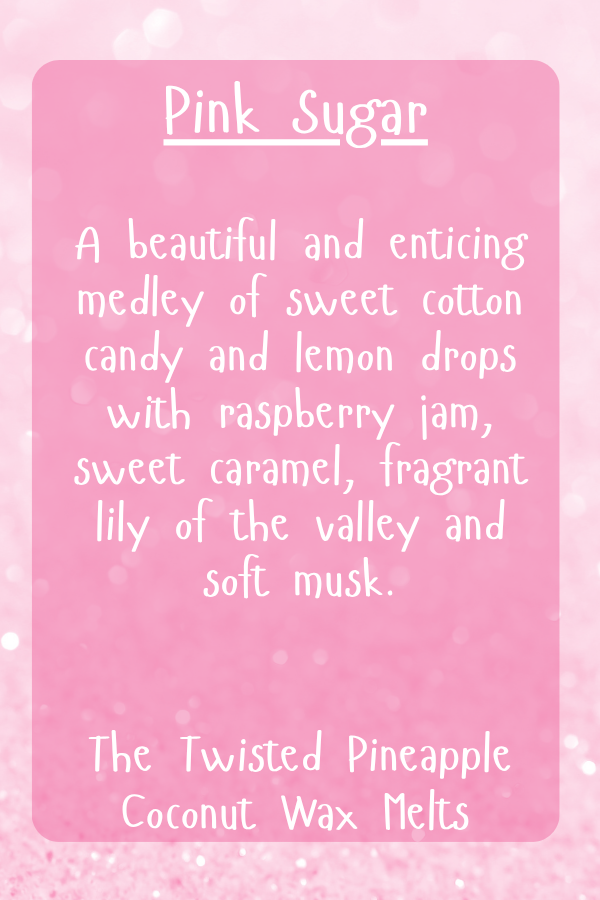 Pink Sugar Wax Melt