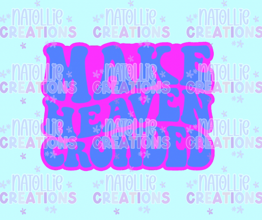 Make Heaven Crowed Freshie Silicone Mold