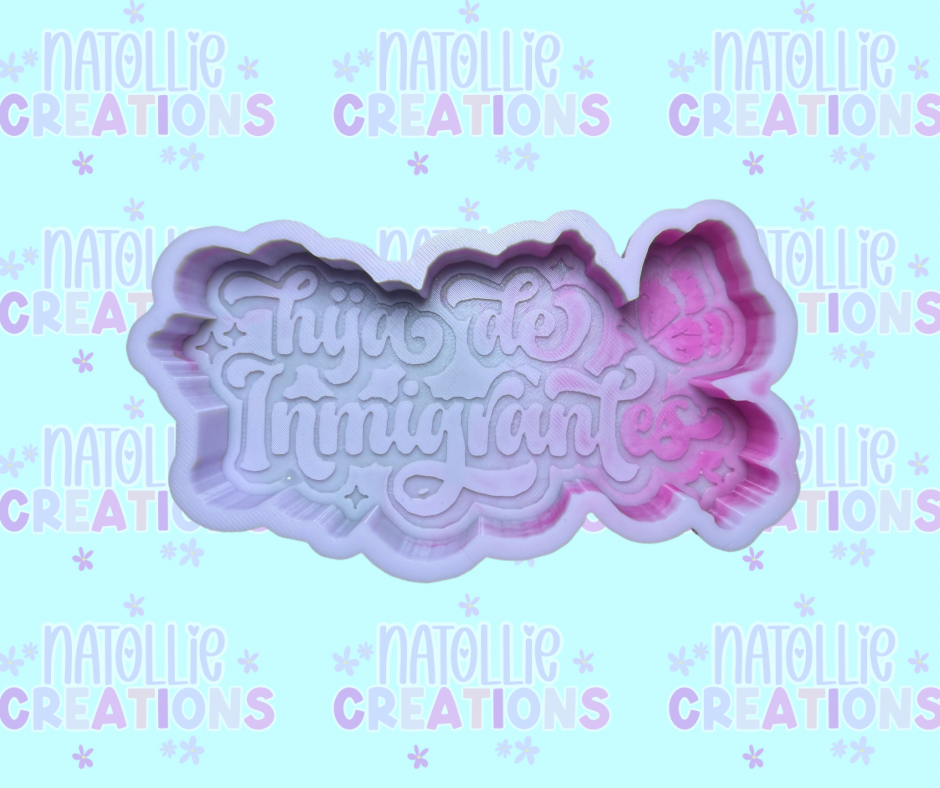 Hija de Inmigrantes Freshie Silicone Mold