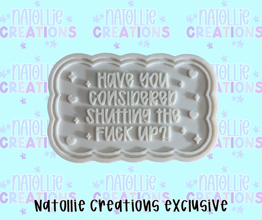 Have You Considered Insert Freshie Silicone Mold