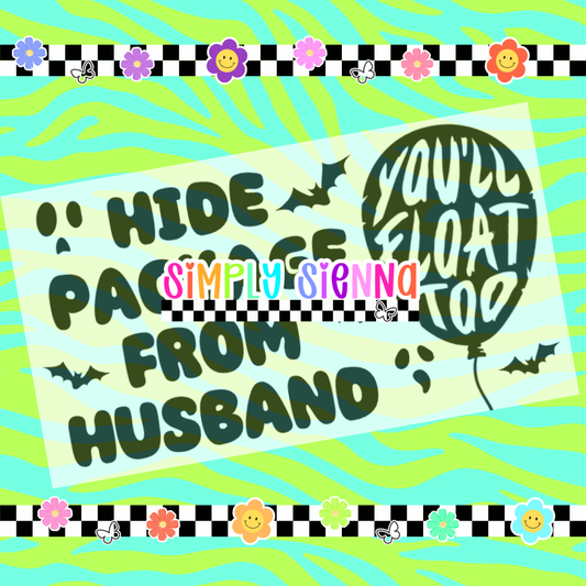 2.25X1.25 Hide Package From Husband You'll Float Too - DOWNLOAD