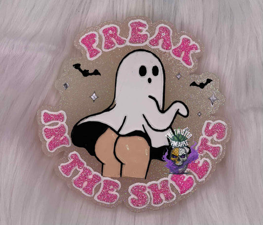 Freak In The Sheets Freshie